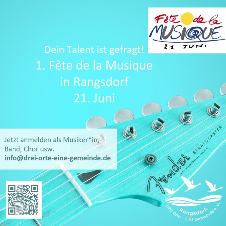 Ankündigung für die Fête de la Musique in Rangsdorf am 21. Juni, Musiker gesucht.